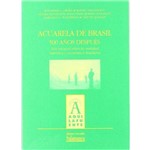 Acuarela de Brasil - 500 Anos Despues