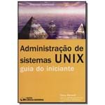 Administração de Sistemas Unix - Guia do Iniciante