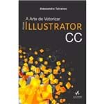 Adobe Illustrador Cc: a Arte de Vetorizar