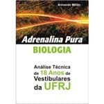 Adrenalina Pura Biologia - Análise Técnica de 18 Anos de Vestibulares da UFRJ