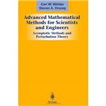 Advanced Mathematical Methods For Scientists And e