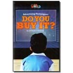Advertising Techniques: do You Buy It? - Level 601