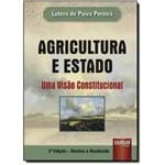 Agricultura e Estado: uma Visão Constitucional
