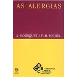 Alergias, As: Coleção Biblioteca Básica de Ciência e Cultura