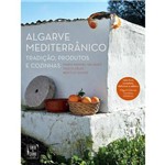 Algarve Mediterranico Tradiçao, Produtos e
