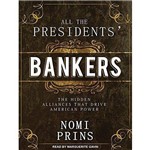 All The Presidents Bankers