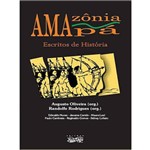 AMAZÔNIA, AMAPÁ - Escritos de HISTÓRIA