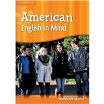 American English In Mind Starter - Workbook - Cambridge University Press - Elt