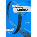 American Hotline: Progress