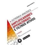 Amplificadores Operacionais e Filtros Ativos 8ª Edição - Série Tekne