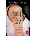 Amy e o Clube dos 27 - Leya