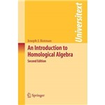 An Introduction To Homological Algebra