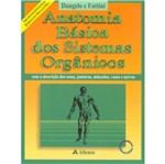 Anatomia Basica dos Sistemas Organicos - Atheneu