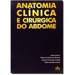 Anatomia Clínica e Cirúrgica do Abdome