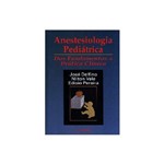 Anestesiologia Pediátrica