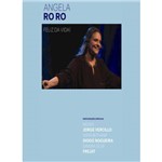 Angela Roro - Feliz da Vida (dvd)