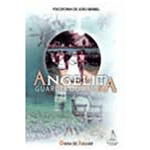 Angelita, Guardiã do Amor