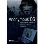 Anonymous OS "Verdade ou Mentira" - Praticando e Obtendo Informações
