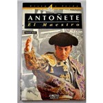 Antonete, El Maestro