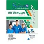 Apostila Concurso Foz do Iguaçu Pr 2019 - Enfermeiro Jr