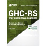 Apostila Concurso Ghc-rs 2019 - Cargos Nível Fundamental