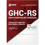 Apostila Concurso Ghc-rs 2019 - Cargos Nível Médio e Superior