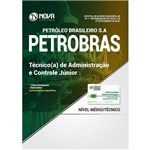 Apostila Concurso Petrobras 2018 - Técnico Administração e Controle Jr