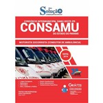 Apostila CONSAMU 2019 Motorista Ambulância