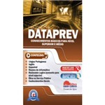 Apostila Dataprev - Conhecimentos Básicos - Comum a Todos os Cargos de Nível Superior - 1º Ed. 2012