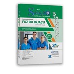 Apostila Enfermeiro Júnior Prefeitura de Foz do Iguaçu Pr