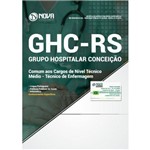 Apostila Ghc-rs 2019 - Técnico de Enfermagem