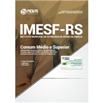 Apostila Imesf-rs 2018 - Nível Médio e Superior