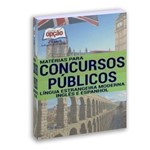Apostila Inglês e Espanhol Matérias para Concursos Públicos