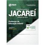 Apostila Jacareí Sp 2018 - Professor de Educação Infantil