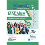 Apostila Macaíba RN 2019 - Cargos de Nível Médio