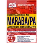 Apostila Marabá Pa 2019 - Assistente Administrativo
