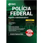 Apostila Polícia Federal 2018 Agente Administrativo