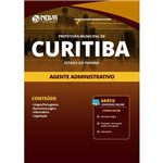 Apostila Pref de Curitiba Pr 2019 Agente Administrativo