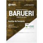 Apostila Prefeitura de Barueri Sp 2019 Auxiliar de Farmácia