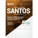 Apostila Prefeitura de Santos - Sp - Comum a Todos os Cargos