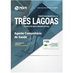 Apostila Três Lagoas Ms 2018 - Agente Comunitário Saúde