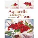Aquarelle - La Lumiere de L'Eau