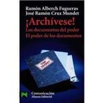 Archivese! - Los Documentos Del Poder, El Poder