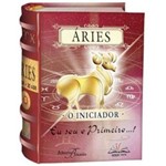 Aries - o Iniciador (Mini Livro)