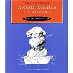 Arquimedes e a Alavanca - em 90 Minutos