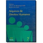 Arquivos de Direitos Humanos Vol.7