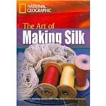 Art Of Making Silk, The - Footprint Reading Library - Intermediate B1 1600 Headwords - American