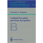 Artifical Perception And Music Recognition