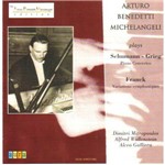 Arturo Benedetti Michelangeli Plays Schumann, Grieg e Franck