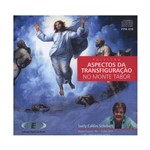 Aspectos da Transfiguração no Monte Tabor